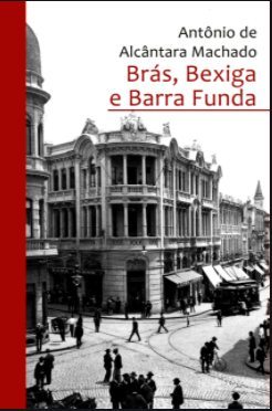Capa do livro Br&aacute;s, Bexiga e Barra Funda