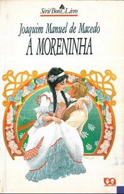 Capa do livro A Moreninha de Joaquim Manuel de Macedo