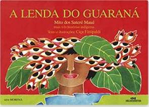 Capa do livro A Lenda do Guaraná