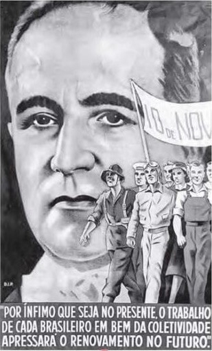 Cartaz divulgado pelo DIP para fazer propaganda de Get&uacute;lio Vargas